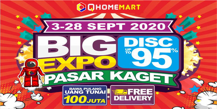BIG EXPO Pasar Kaget Qhomemart  2022 3 28 September 2022 