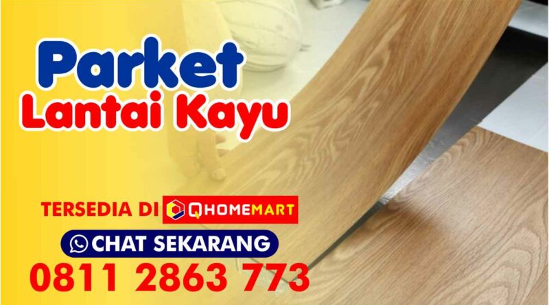 Parket Lantai Kayu