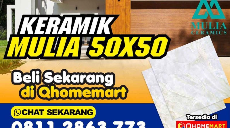 Harga Keramik Mulia 50x50 Per Dus