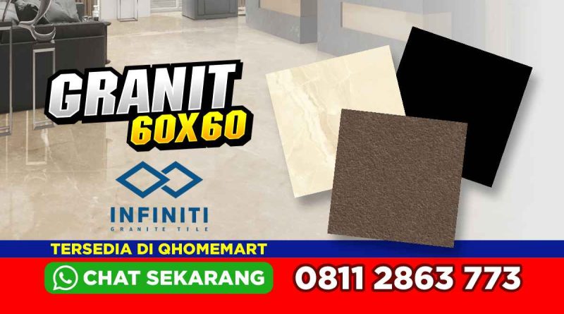 Harga Granit Infiniti 60x60