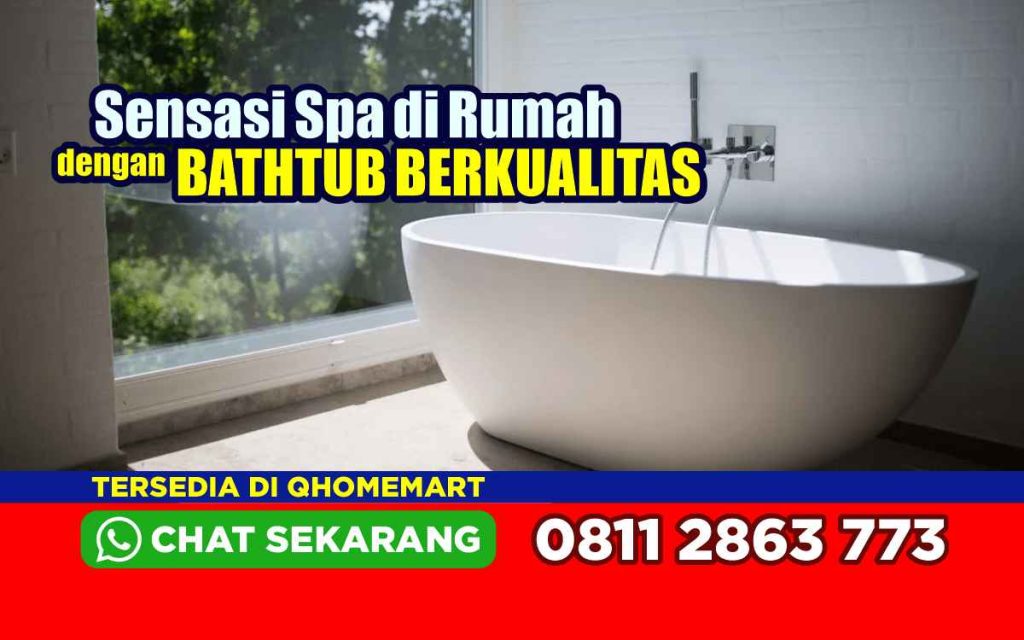 harga bathtub kamar mandi