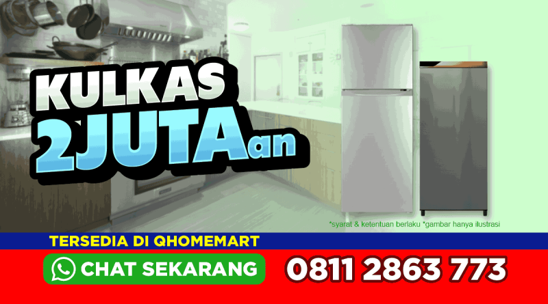 rekomendasi kulkas harga 2 jutaan