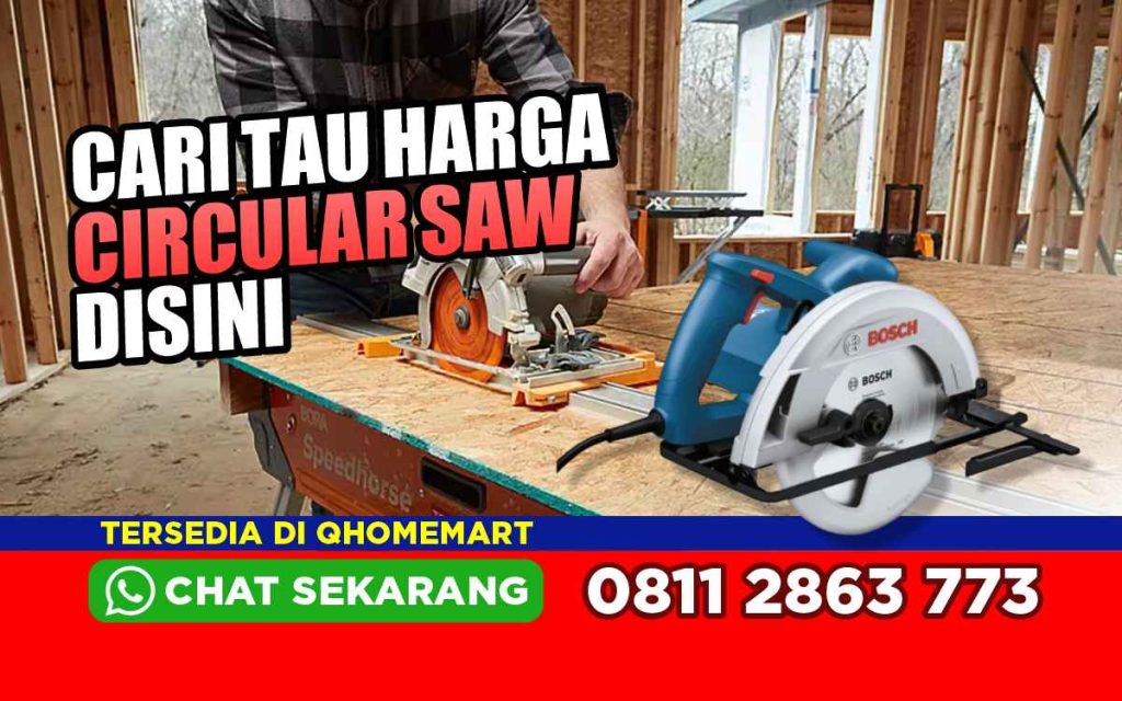 Harga Circular Saw