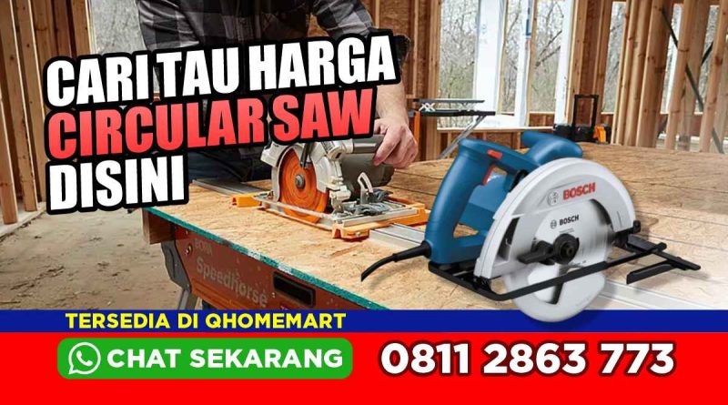 Harga Circular Saw