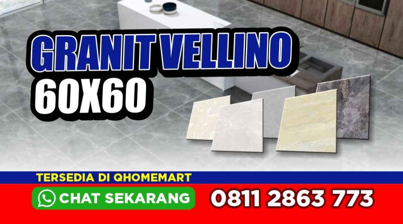 Harga granit vellino 60x60