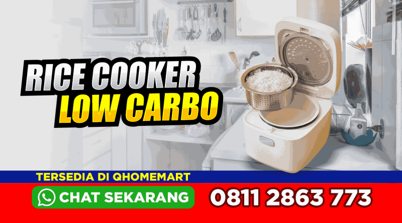 rekomendasi rice cooker low carbo