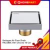 SARINGAN GOT / FLOOR DRAIN PALOMA FDP 2101 Chrome 10 Cm