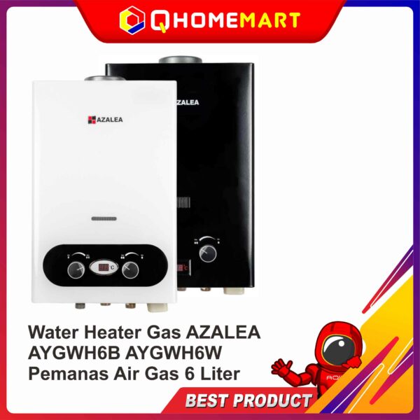 Water Heater Gas AZALEA AYGWH6B AYGWH6W Pemanas Air Gas 6 Liter