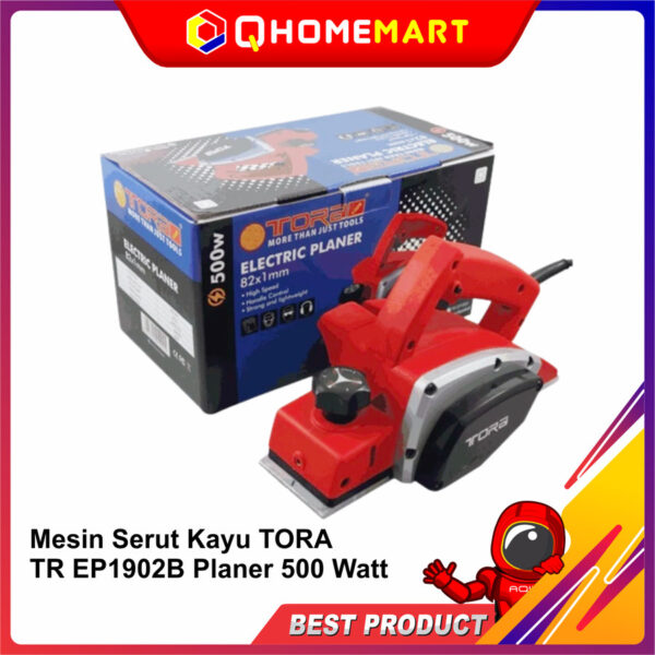 Mesin Serut Kayu TORA TR EP1902B Planer 500 Watt